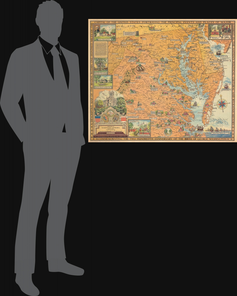 A Descriptive Map of the Region Within One Hundred Miles of the Capital of the United States Portraying the Principal Events and Places of Major Interest in the National Political, Cultural and Religious History Commemorating the Two Hundredth Anniversary of the Birth of George Washington. - Alternate View 1