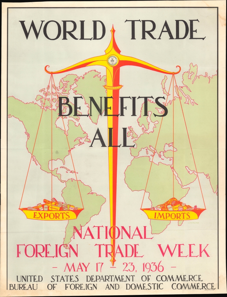 World Trade Benefits All National Foreign Trade Week - May 17 - 23, 1936. - Main View