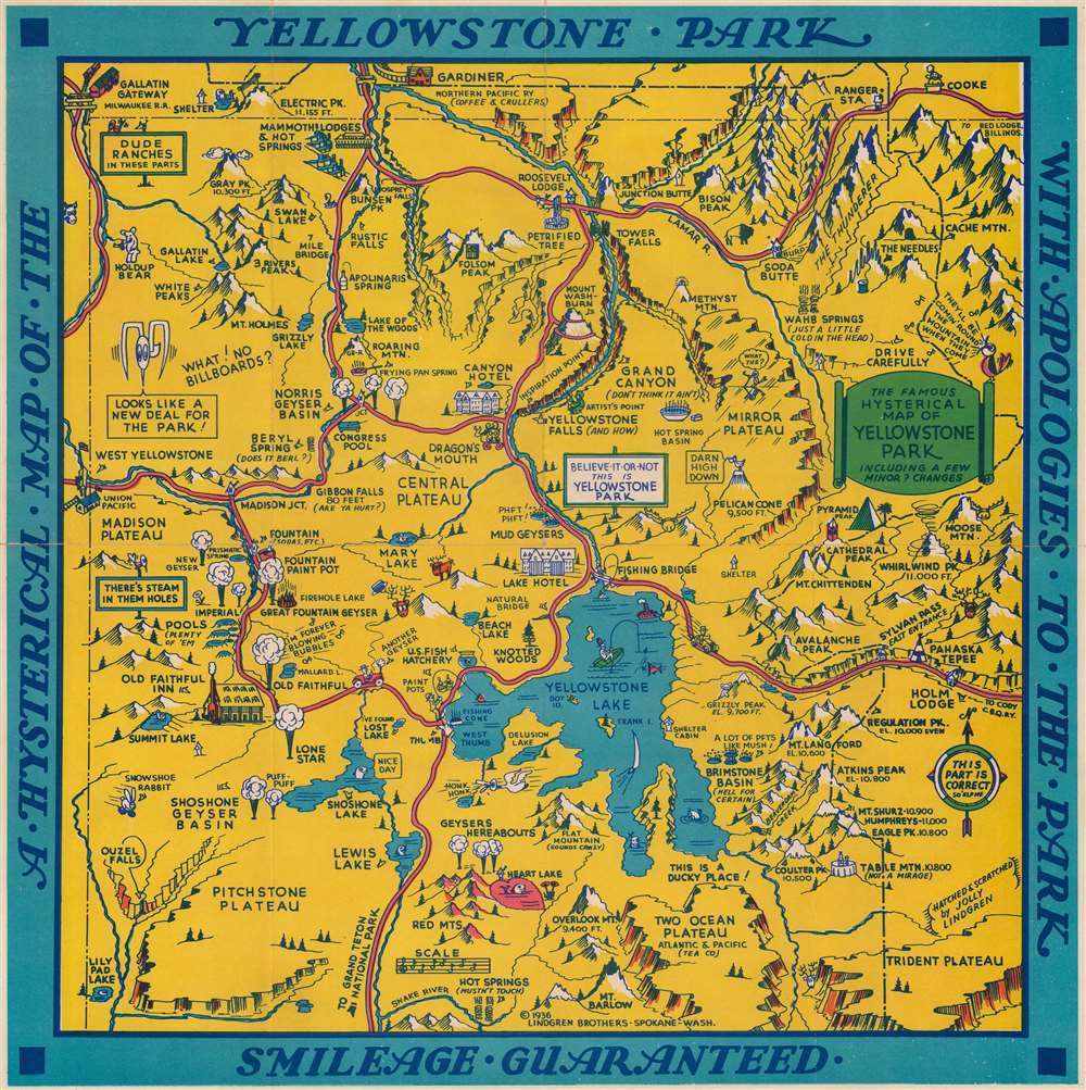 A Hysterical Map of the Yellowstone Park with Apologies to the Park.  Smilage Guaranteed.  / The Famous Hysterical Map of Yellowstone Park Including a few minor ? Changes. - Main View