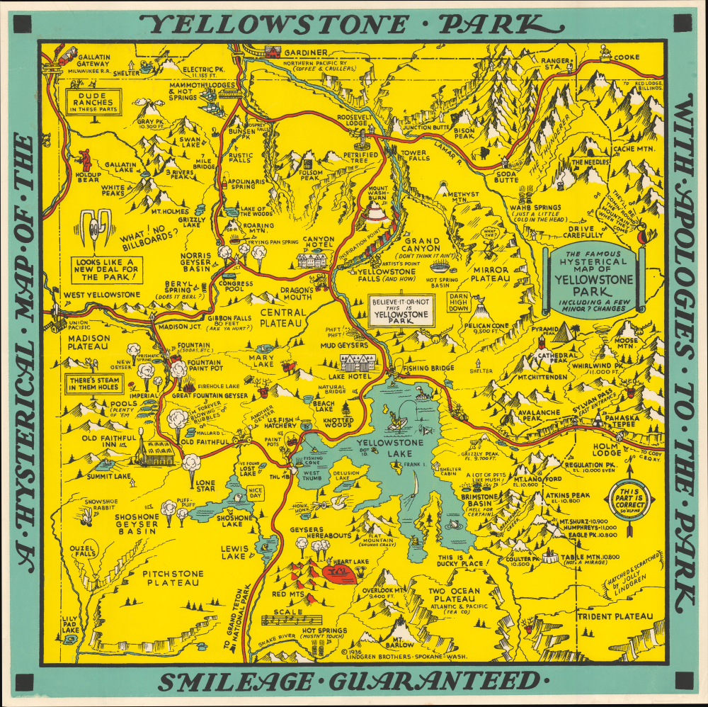 A Hysterical Map of the Yellowstone Park with Apologies to the Park. Smilage Guaranteed. / The Famous Hysterical Map of Yellowstone Park Including a few minor? Changes. - Main View