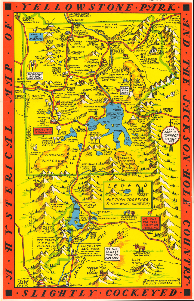 A Hysterical Map of Yellowstone Park and the Jackson Hole Country. Slightly Cockeyed. - Main View