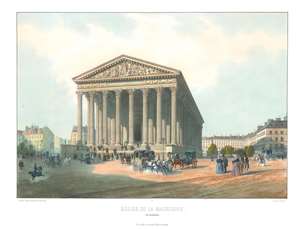 1845 Arnout View of La Madeleine, Paris, France