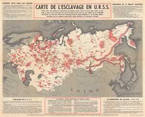 1951 French edition of American Federation of Labor Map of Soviet Slave Labor Camps