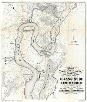 1862 John Pope Map of the Mississippi River around New Madrid, Riddles Point, and Tiptonville