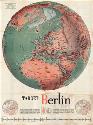 1943 F. E. Manning World War II Propaganda Map of the World: Target Berlin