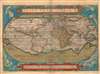 1572 Ortelius Map of the World (first plate, first state)